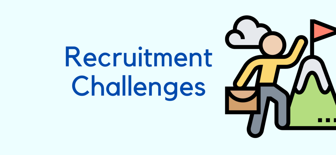 8 Common Recruitment Challenges Faced by Recruiters, by HireTrace