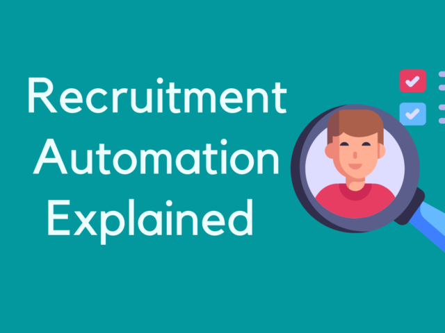 Recruitment automation explained by Hiretrace