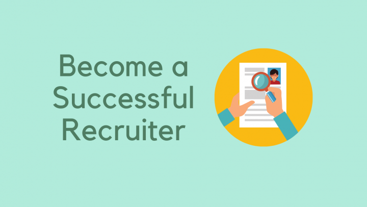 The guide to becoming a successful recruiter - Hiretrace Resources