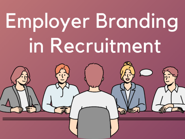 Employer Branding in Recruitment - Hiretrace