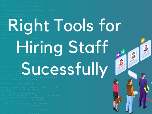 Right tools for hiring staff - Hiretrace