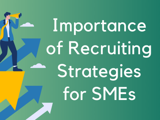 recruiting strategies for small and medium scale businesses