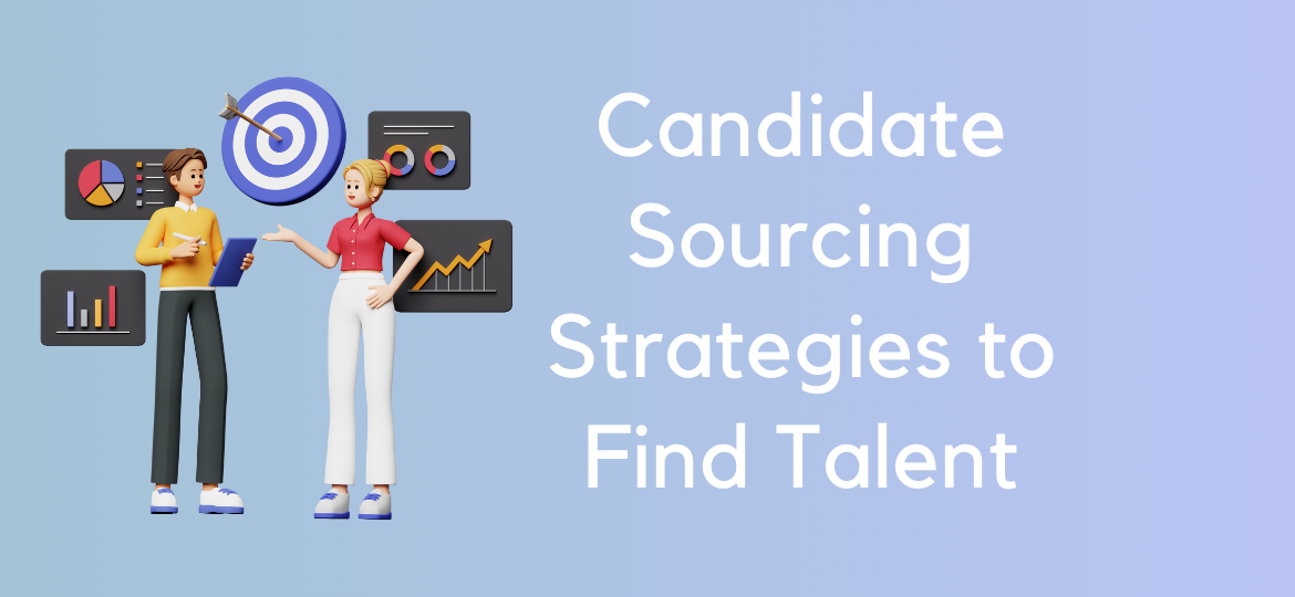 Candidate Sourcing Strategies - Hiretrace
